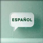 Un globo de dialogo en el que se lee español